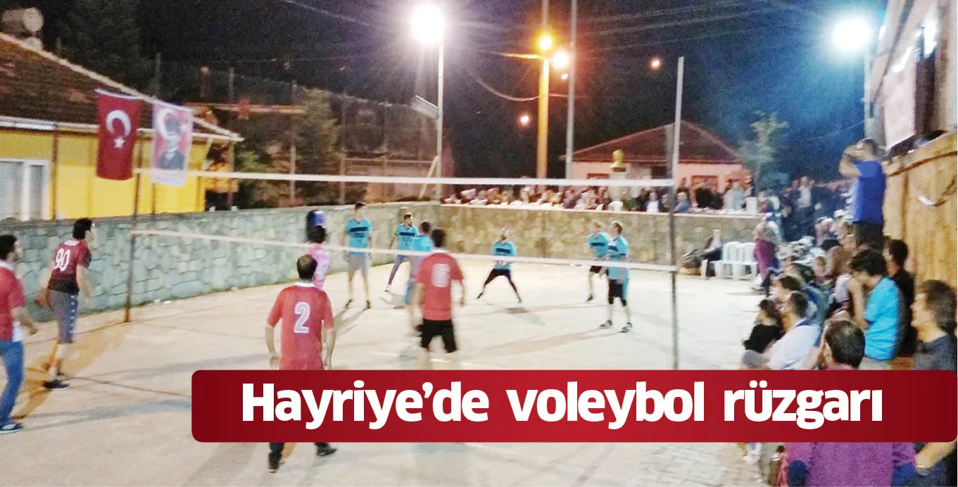 Hayriye'de voleybol rüzgarı