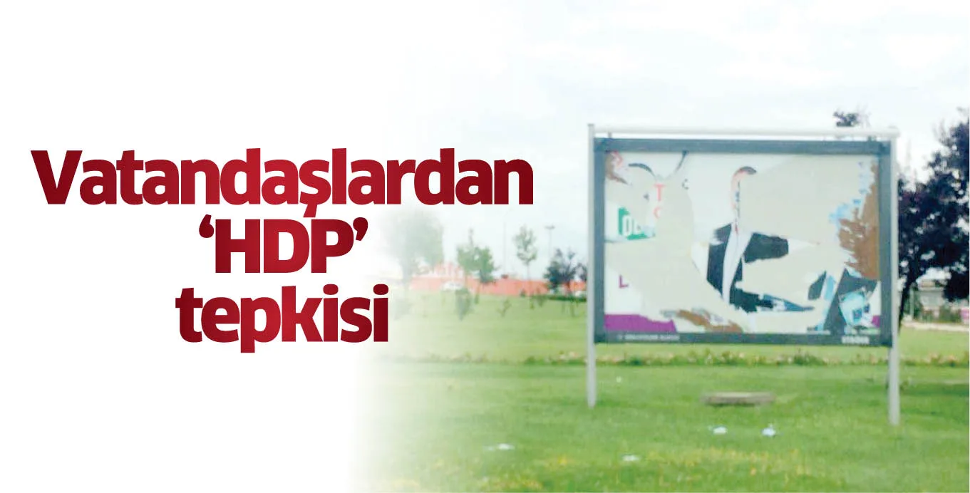 Vatandaşlardan 'HDP' tepkisi