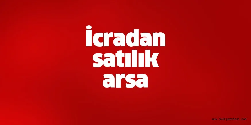 İcradan satılık arsa