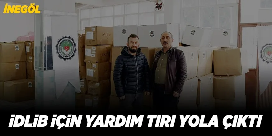 iDLiB iÇiN YARDIM TIRI YOLA ÇIKTI