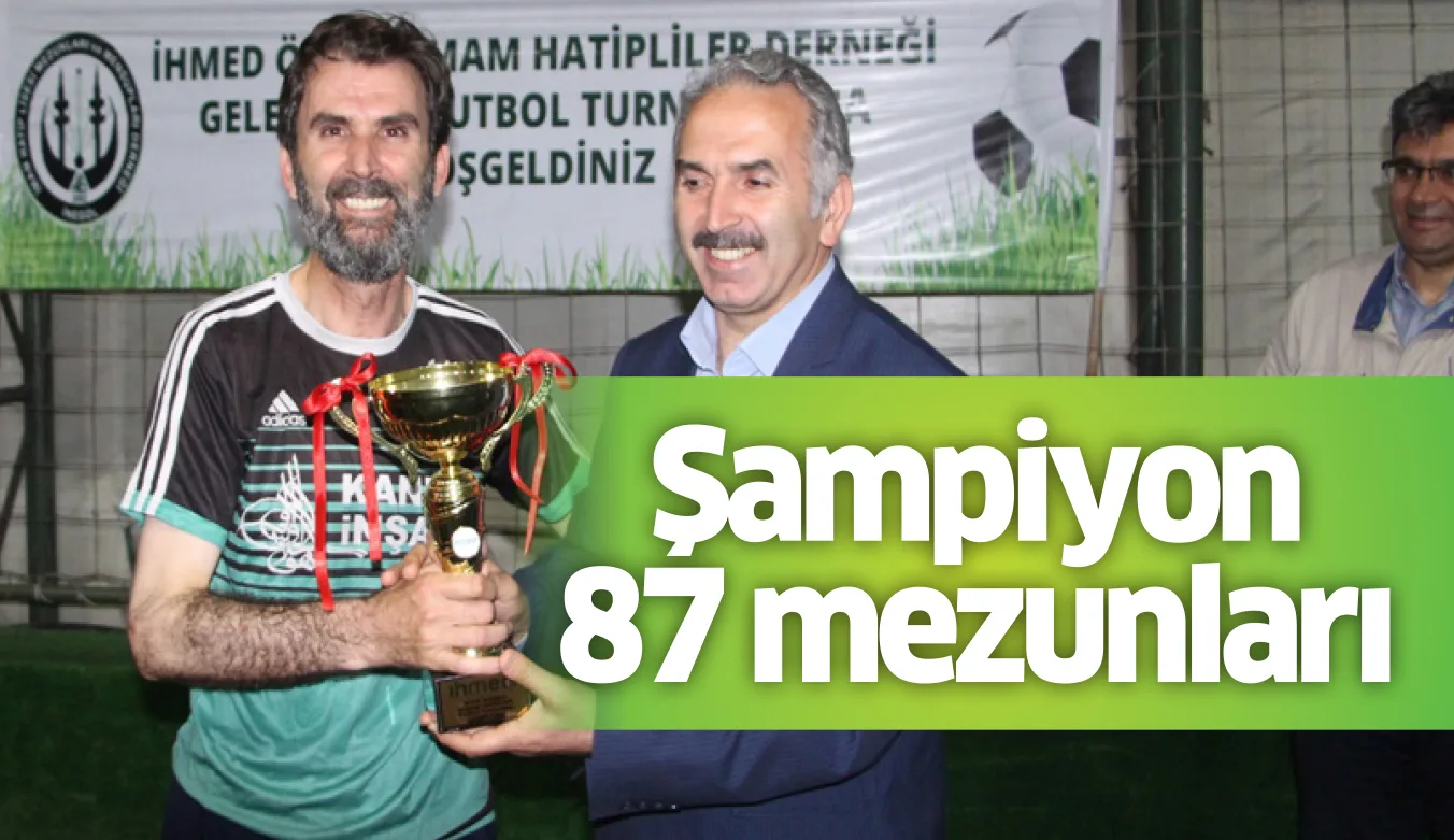 Şampiyon 87 mezunları