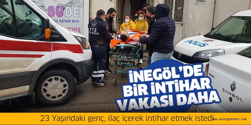 İlaç içerek intihar etmek istedi