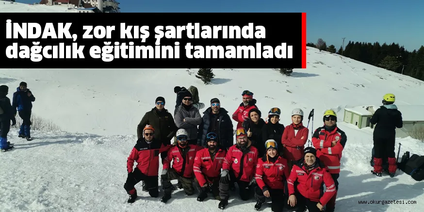 İNDAK, zor kış şartlarında dağcılık eğitimini tamamladı