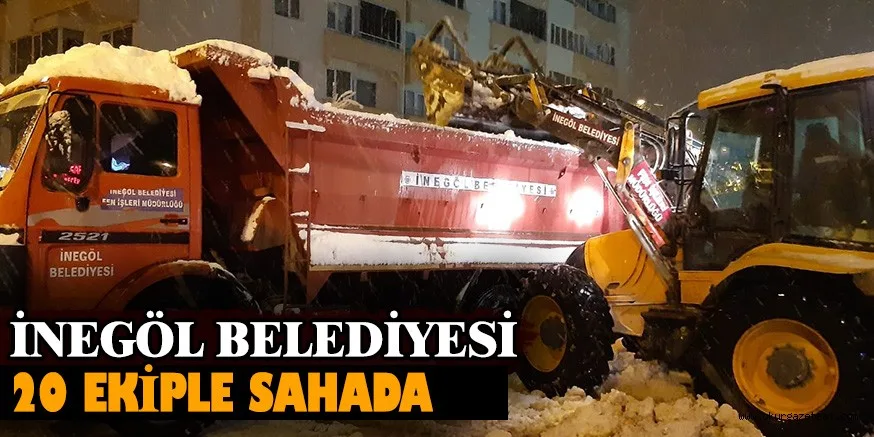 İNEGÖL BELEDİYESİ 20 EKİPLE SAHADA
