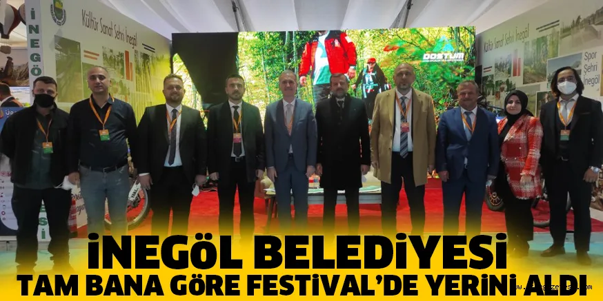 iNEGöL BELEDiYESi TAM BANA GöRE FESTiVAL’DE YERiNi ALDI