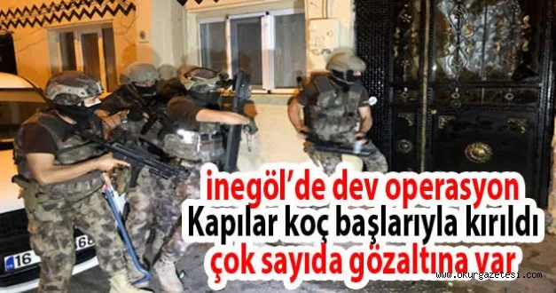 İnegöl'de 120 polisle dev uyuşturucu operasyonu