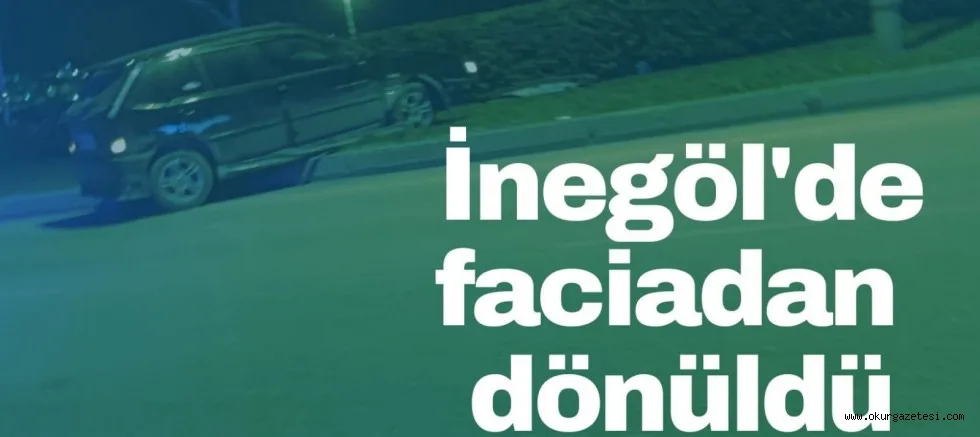 İnegöl'de bir aile ölümden döndü