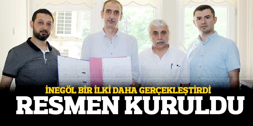iNEGöL'DE BiR iLK DAHA RESMiYET KAZANDI