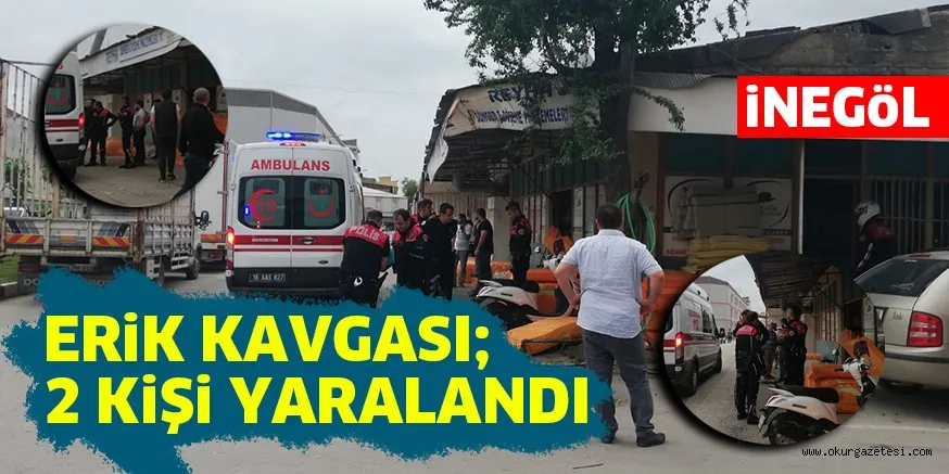 iNEGöL'DE ERiK KAVGASI; 2 KiŞi YARALANDI