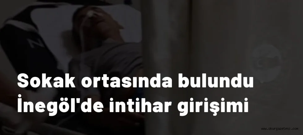 İnegöl'de intihar girişimi