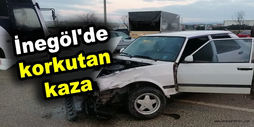 İnegöl'de korkutan kaza