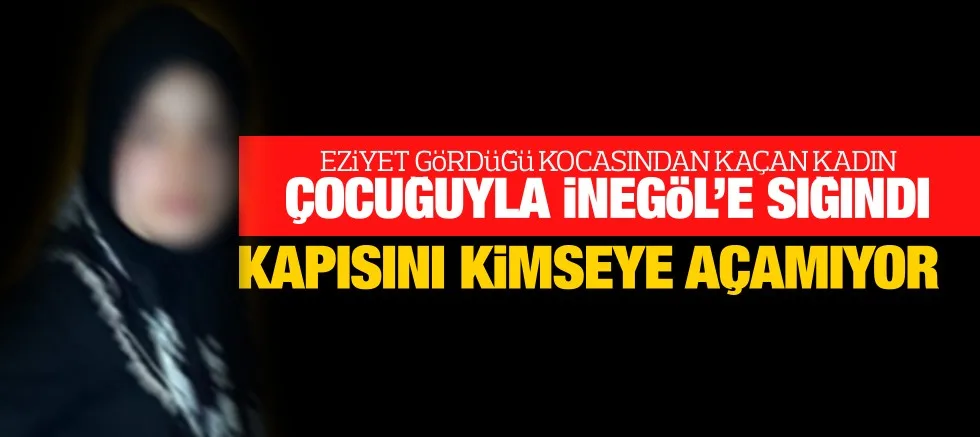 iNEGöL'E SIĞINDI