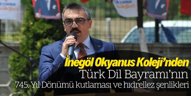 İnegöl Okyanus Koleji’nden Türk Dil Bayramı’nın 745. Yıl Dönümü kutlaması ve hıdrellez şenlikleri