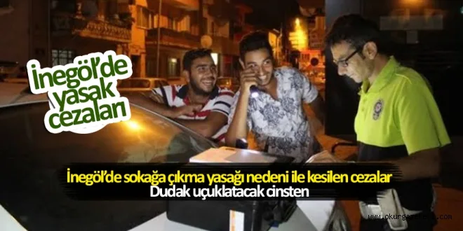 İnegölde polis 890 bin lira ceza yazdı