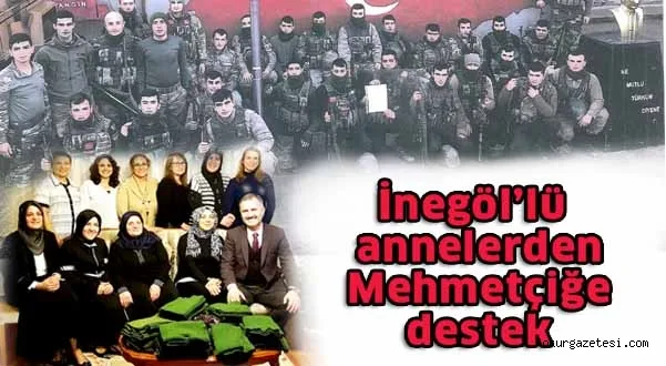 İnegöllü annelerden Mehmetçiğe destek