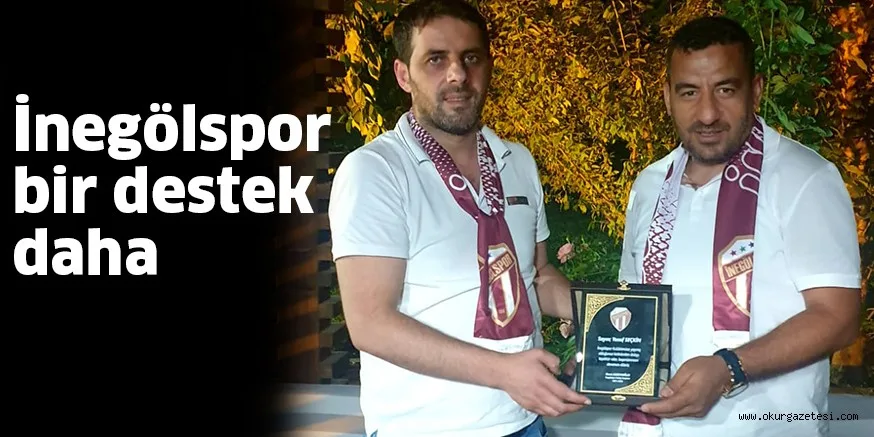 İnegölspor bir destek daha