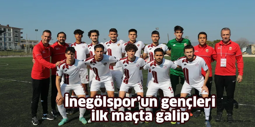 İnegölspor’un gençleri ilk maçta galip