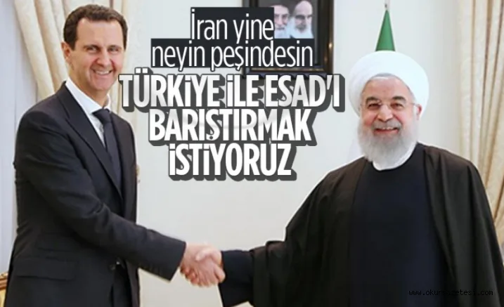 İran, Türkiye ile Suriye'nin barışmasını istiyor