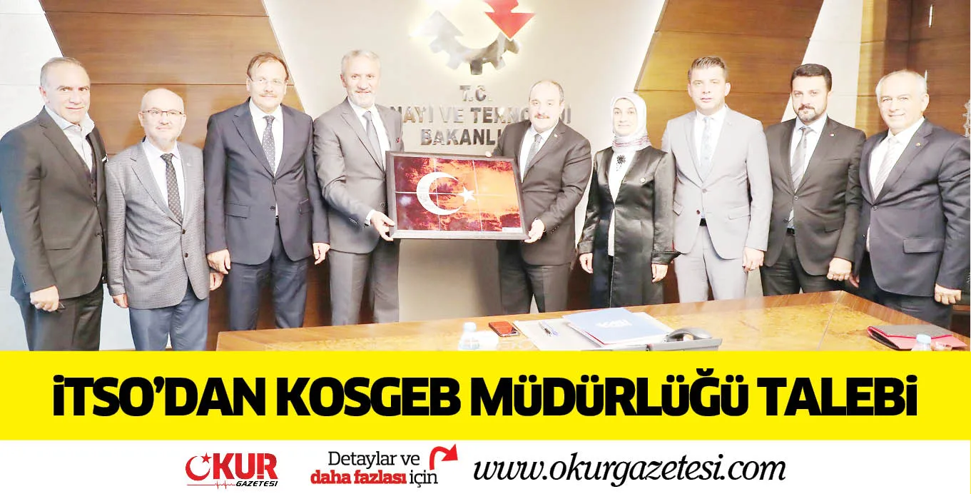 iTSO'DAN KOSGEB MüDüRLüĞü TALEBi