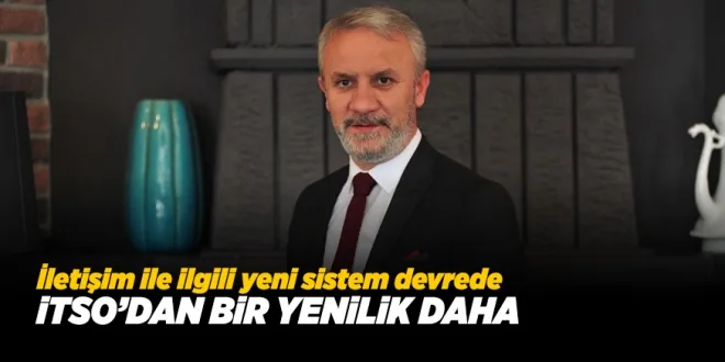 İTSO'DAN BİR YENİLİK DAHA