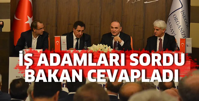 İŞ ADAMLARI SORULAR YÖNELTTİ