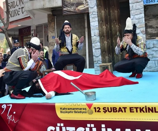 Kahramanmaraşta Sütçü İmam Olayı Canlandırıldı