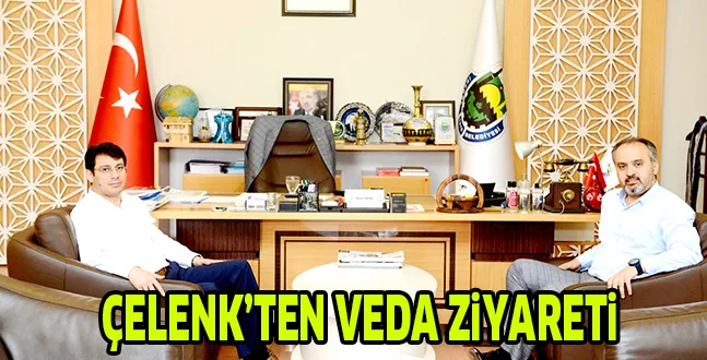 ÇELENK’TEN VEDA ZiYARETi