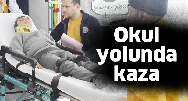 Okul yolunda kaza