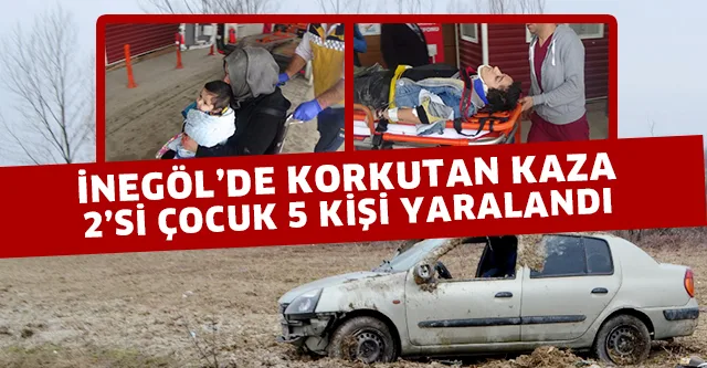 2'Sİ ÇOCUK 5 KİŞİ YARALANDI