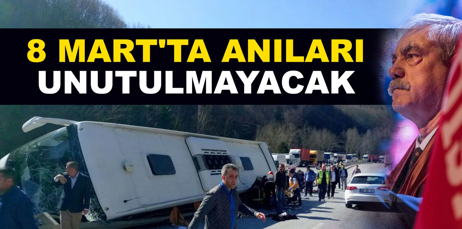 8 MART'TA ANILARI UNUTULMAYACAK