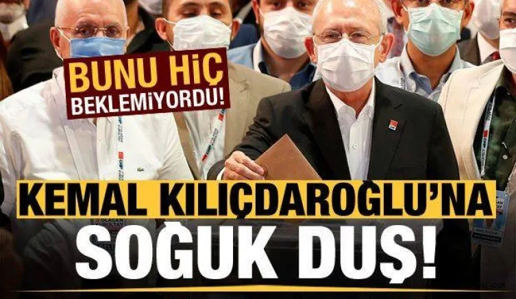 Kemal Kılıçdaroğlu'na soğuk duş! Bunu hiç beklemiyordu