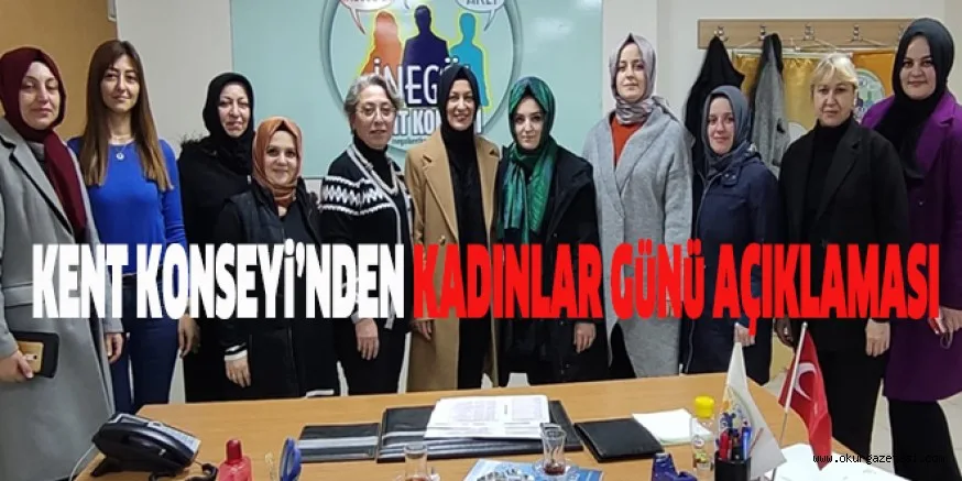 KENT KONSEYi’NDEN KADINLAR GüNü AÇIKLAMASI
