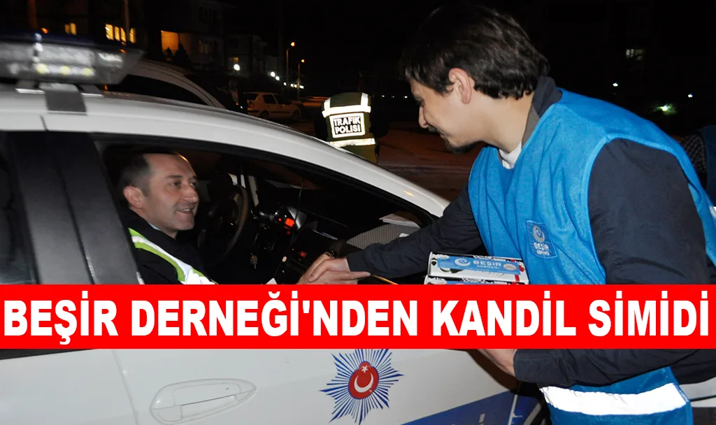 BEŞİR DERNEĞİ'NDEN KANDİL SİMİDİ
