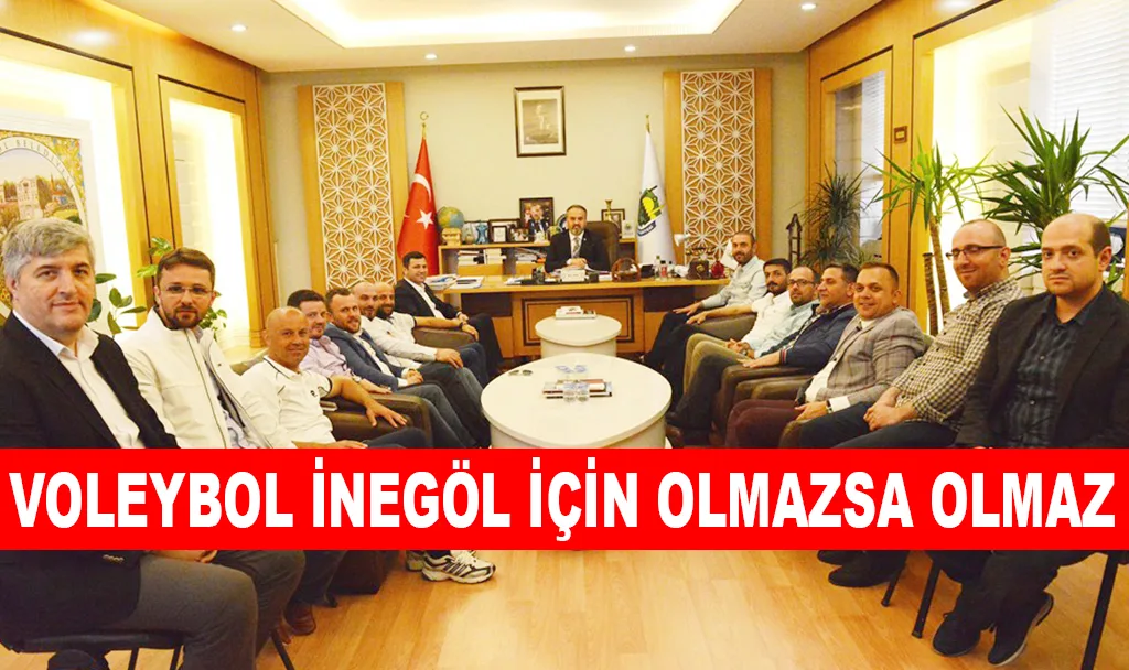 VOLEYBOL İNEGÖL İÇİN OLMAZSA OLMAZ