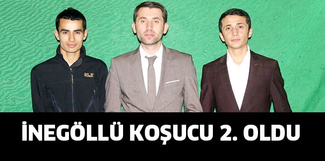 İNEGÖLLÜ KOŞUCU 2. OLDU
