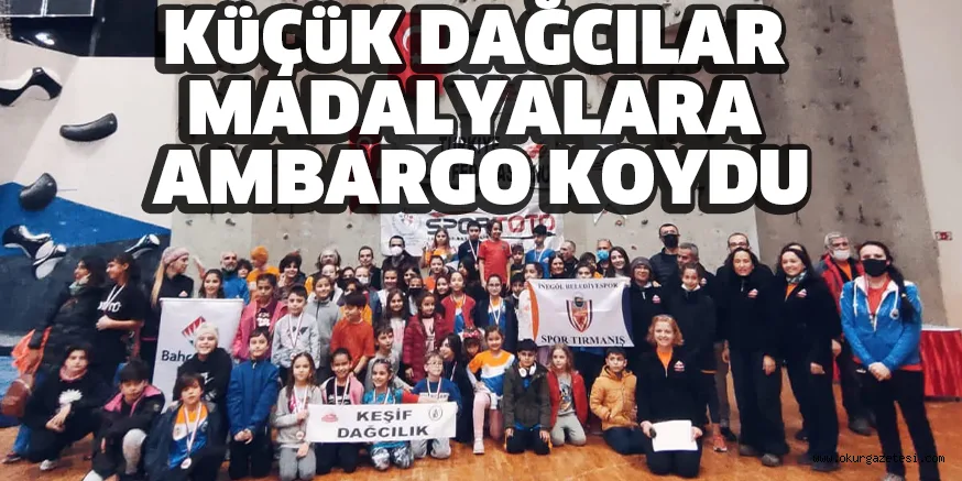 KüÇüK DAĞCILAR MADALYALARA AMBARGO KOYDU