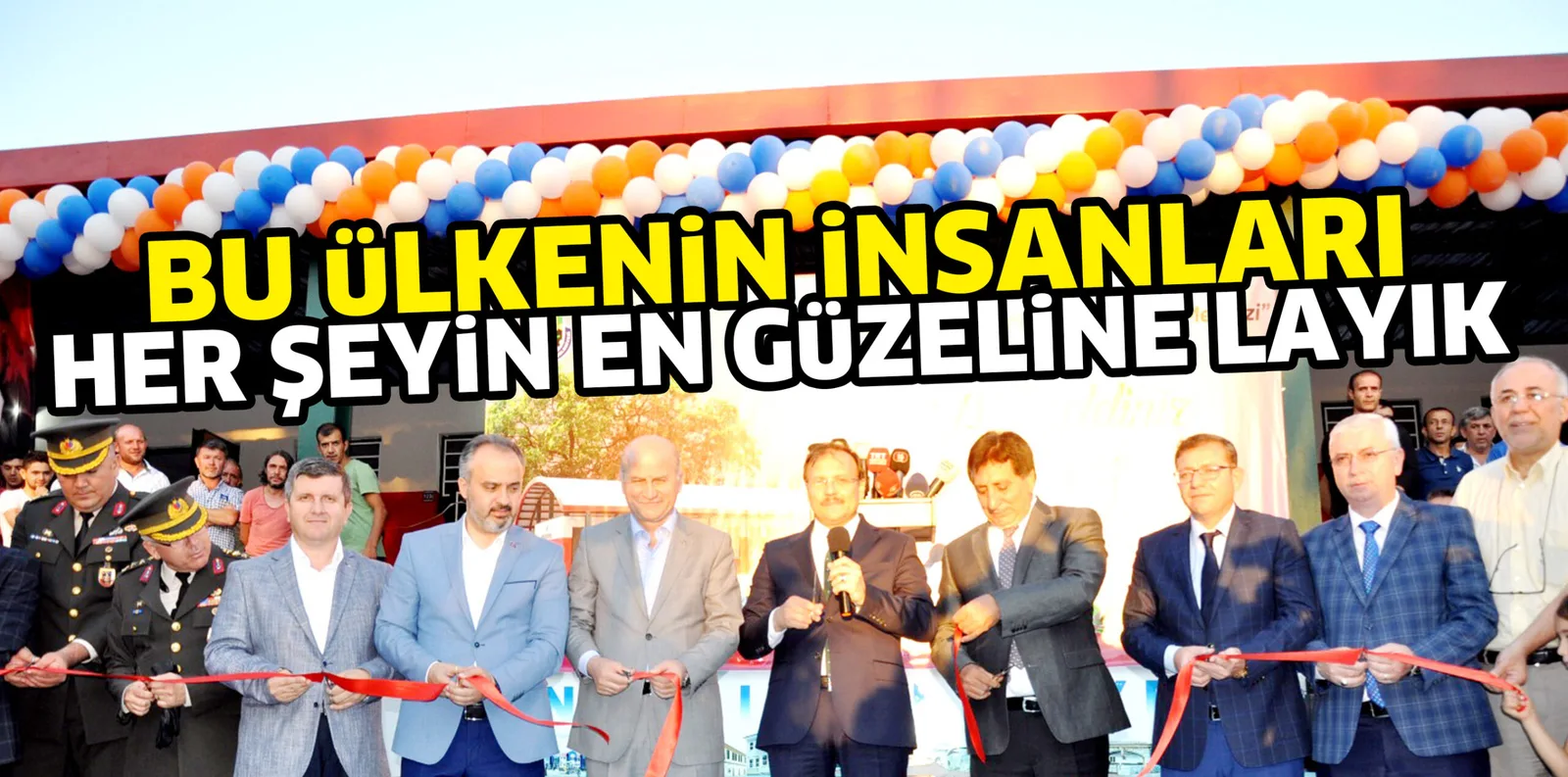 BU üLKENiN iNSANLARI HER ŞEYiN EN GüZELiNE LAYIK