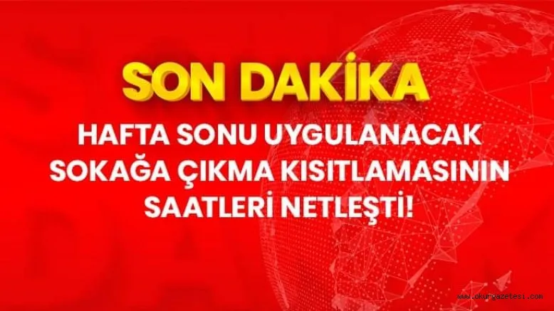 LGS ve YKS'nin yapılacağı günlerde uygulanacak sokağa çıkma kısıtlamasının ayrıntıları netleşti