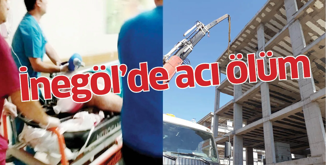 İnegöl'de acı ölüm