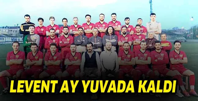 LEVENT AY YUVADA KALDI