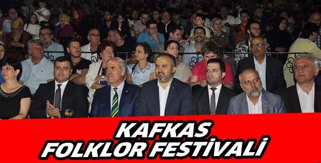 KAFKAS FOLKLOR FESTİVALİ