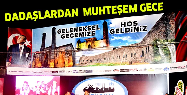 DADAŞLARDAN MUHTEŞEM GECE