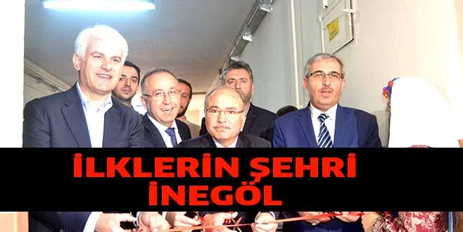 İLKLERİN ŞEHRİ İNEGÖL