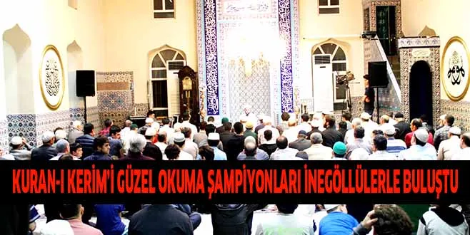 İNEGÖLLÜLERLE BULUŞTU