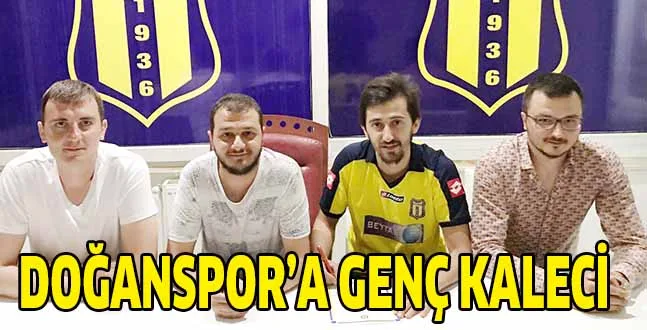 DOĞANSPOR’A GENÇ KALECİ