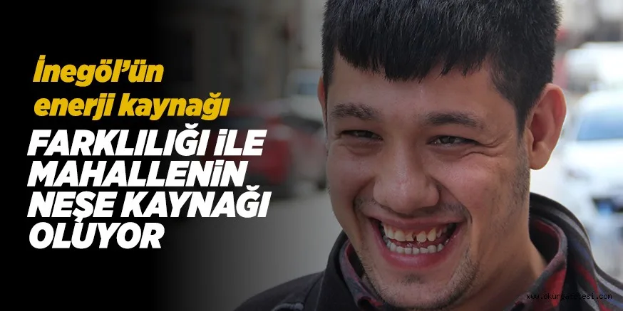 MAHALLENİN NEŞE KAYNAĞI