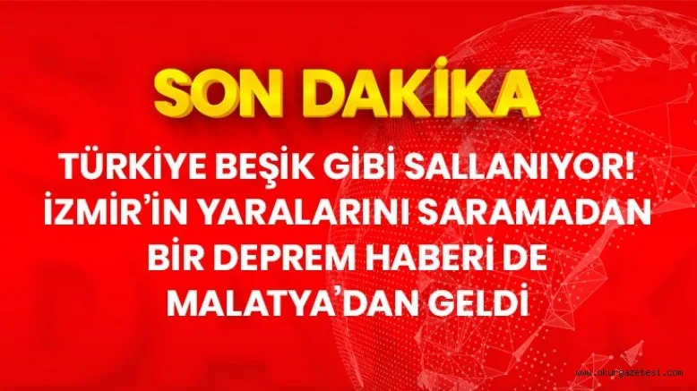 Malatya'da 4,7 büyüklüğünde deprem oldu