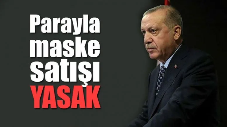 Maske satışı yasaklandı