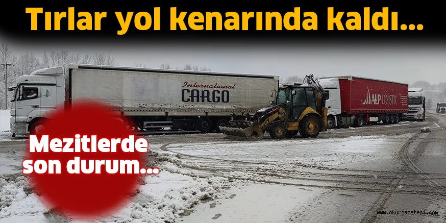 Mezitlerde son durum...