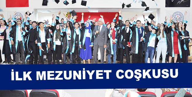 KAMPÜS İLK MEZUNLARINI VERDİ